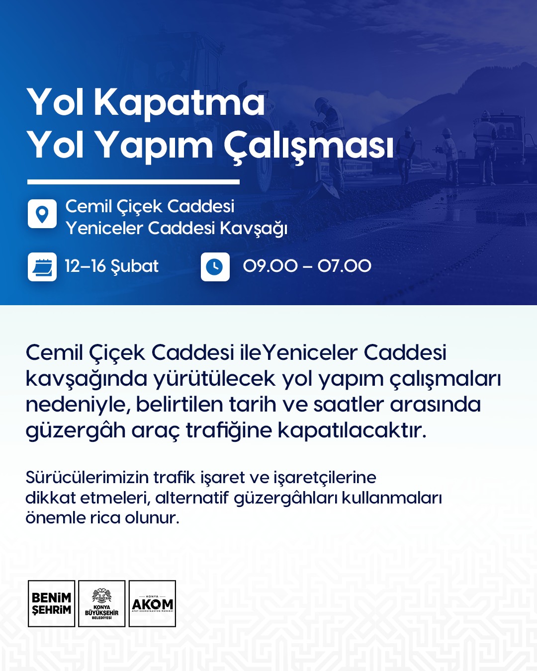 Bu Güzergah 5 Gün Araç Trafiğine Kapanacak