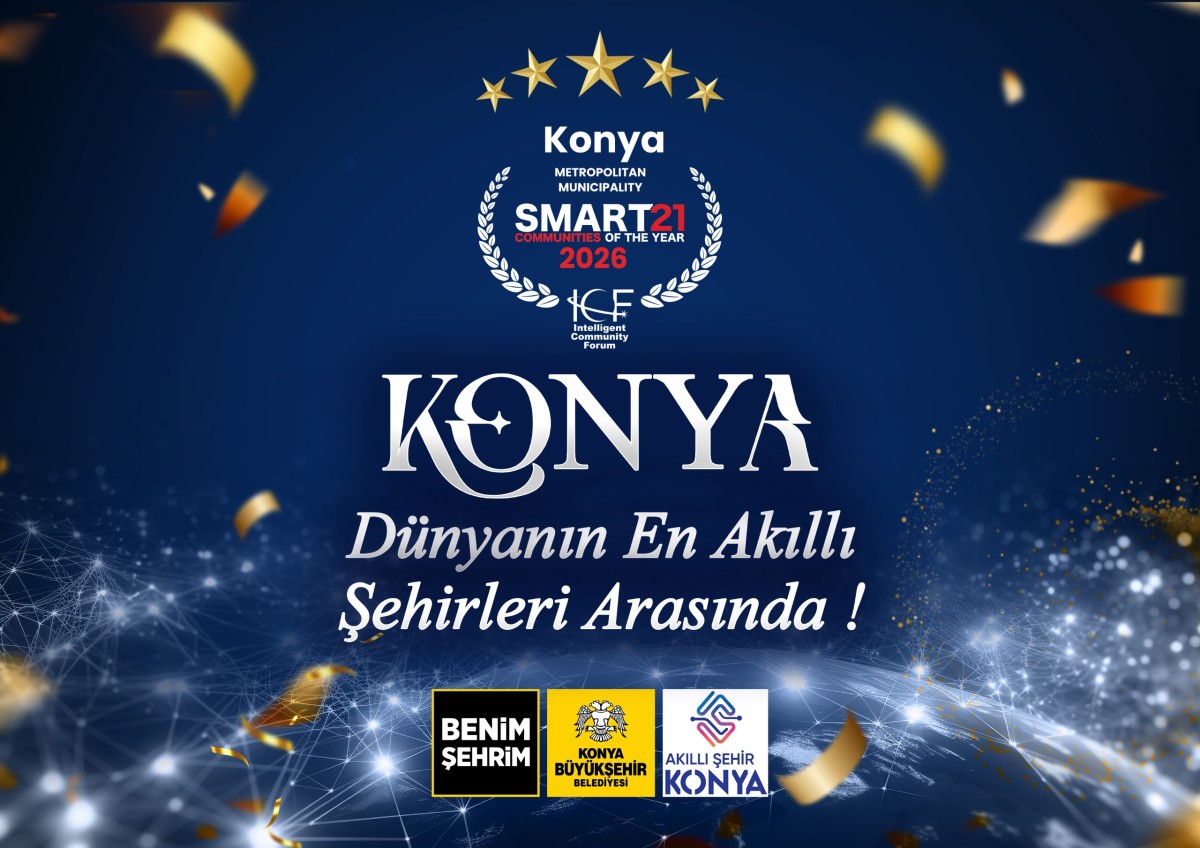 Dünya Konya'yı Konuşuyor