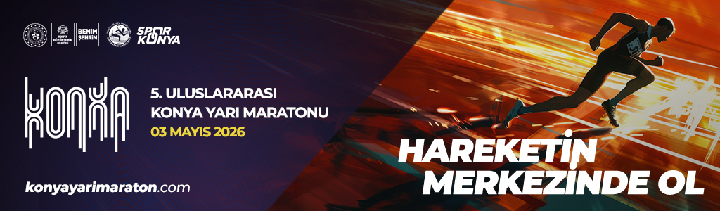 Konya’da Yarı Maraton Alarmı