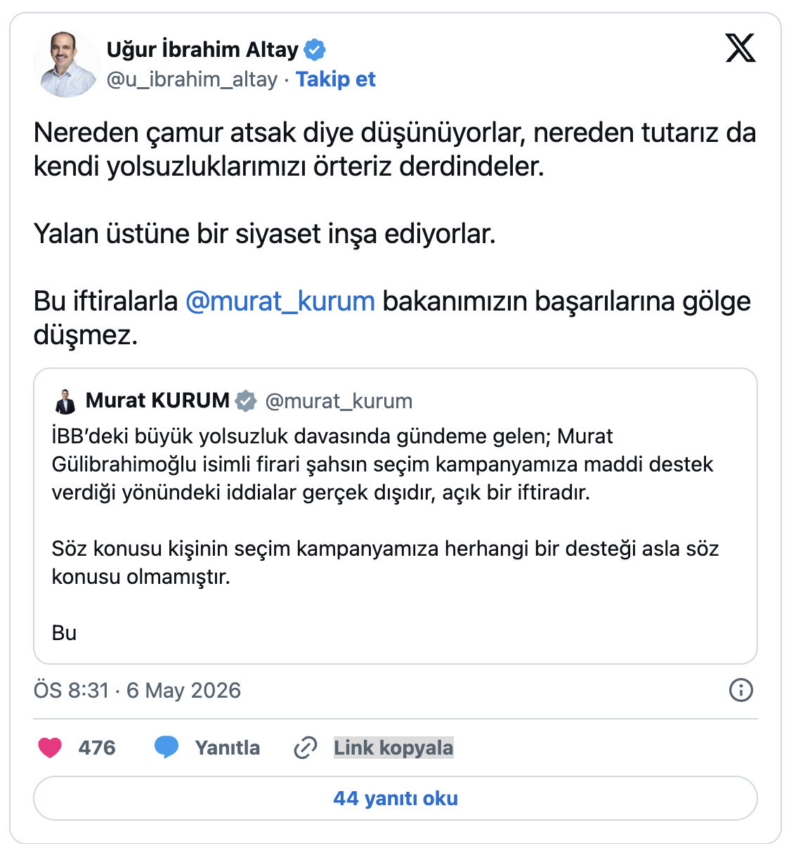 Uğur İbrahim Altay’dan Bakan Kurum’a Destek