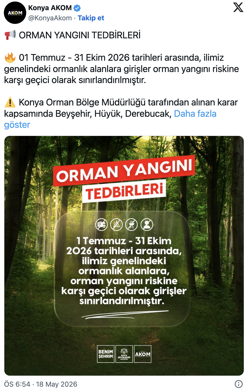 Konya’nın 13 İlçesinde Ormanlık Alanlara Girişler Geçici Olarak Sınırlandırıldı