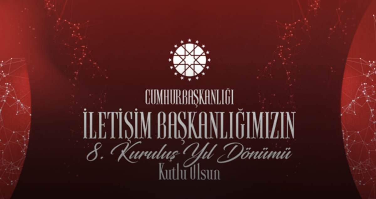 İletişim Başkanı Duran’dan Başkanlığımızın 8. Kuruluş Yıl Dönümü İçin Tebrik Mesajı