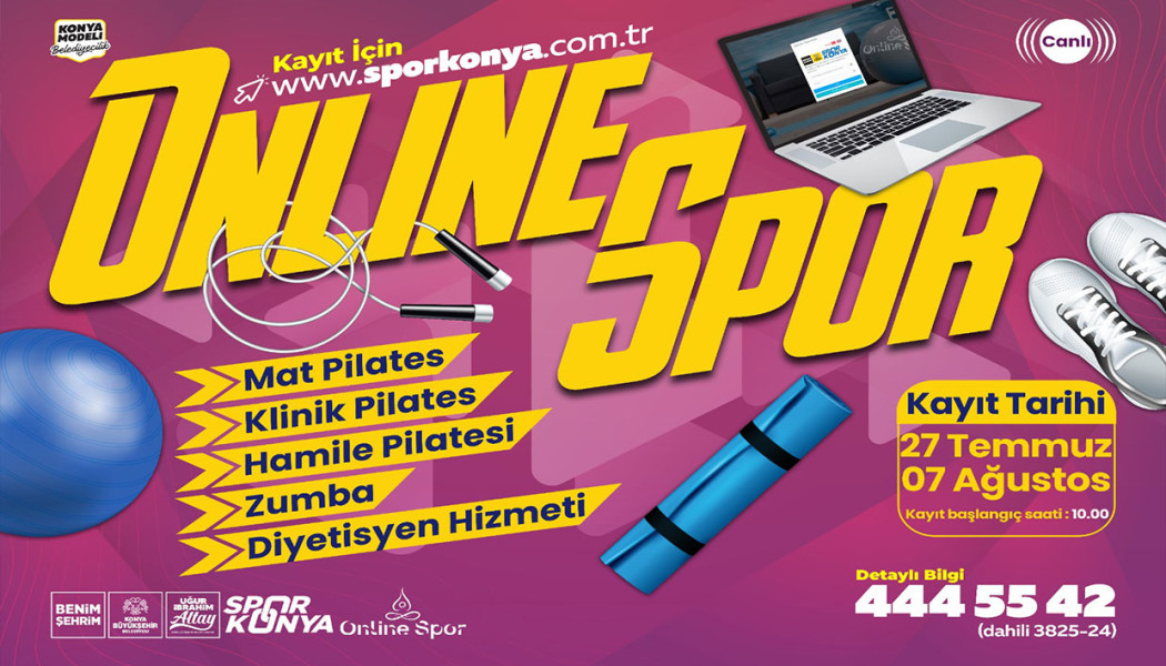 Konya Büyükşehir'in Online Spor Eğitimlerinde Yeni Dönem Kayıtları Başlıyor