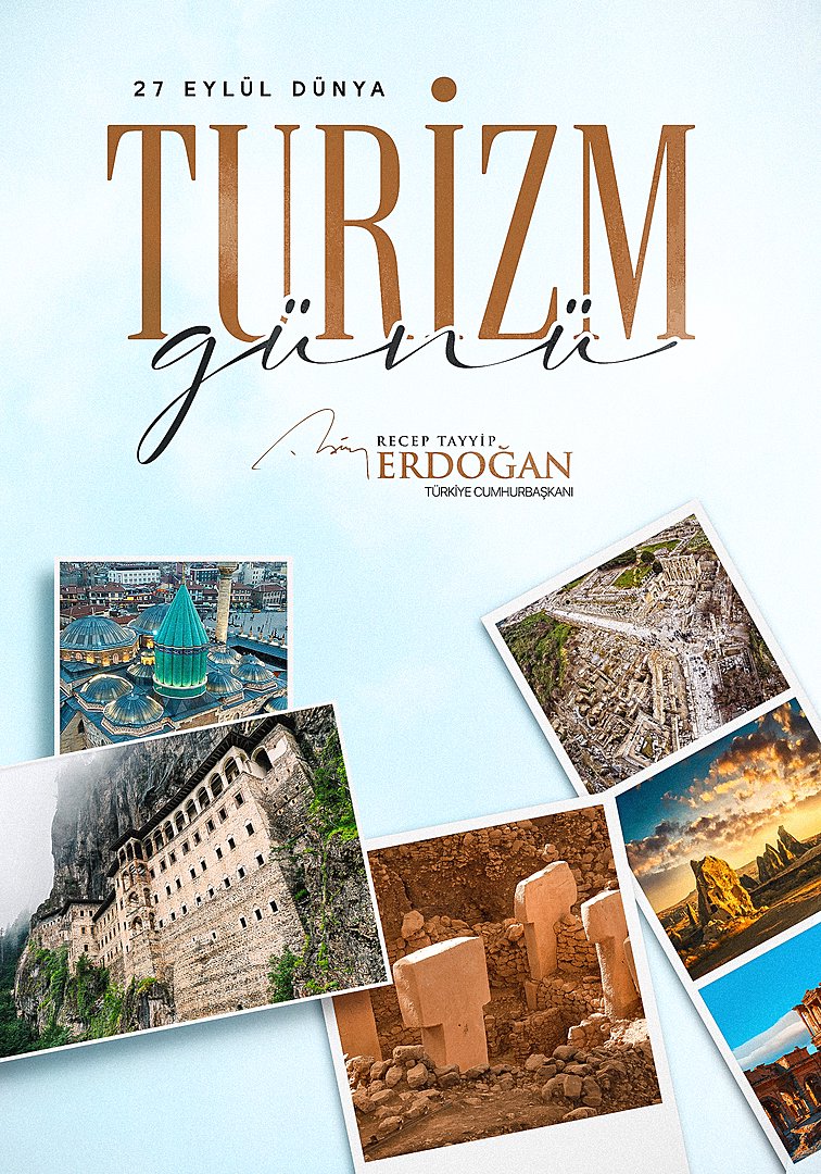 Cumhurbaşkanı Erdoğan’dan Dünya Turizm Günü Mesajı: 