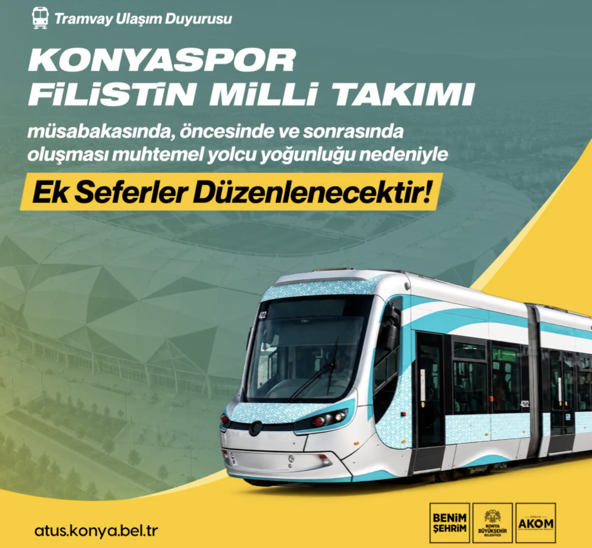 Konyaspor - Filistin Maçı Öncesi Tramvay Seferlerine Ek Takviye