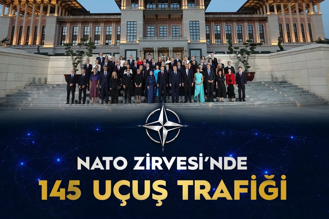 NATO Zirvesi’nde Hava Trafiği Sorunsuz Yönetildi: 145 Uçuş Güvenle Gerçekleşti
