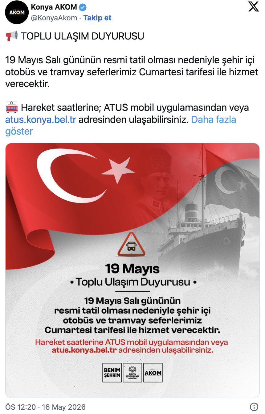 Konya'da 19 Mayıs Resmi Tatil Nedeniyle Ulaşımda Değişiklik