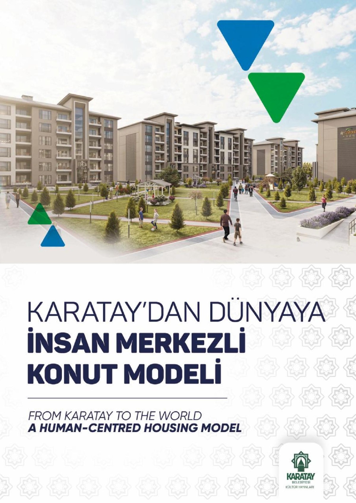 Karatay’ın Örnek Konut Modeli Kitaplaşıyor